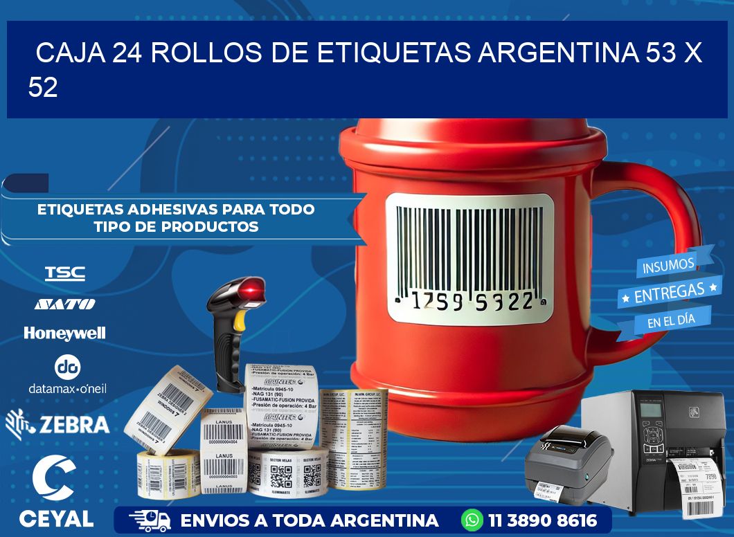 CAJA 24 ROLLOS DE ETIQUETAS ARGENTINA 53 x 52