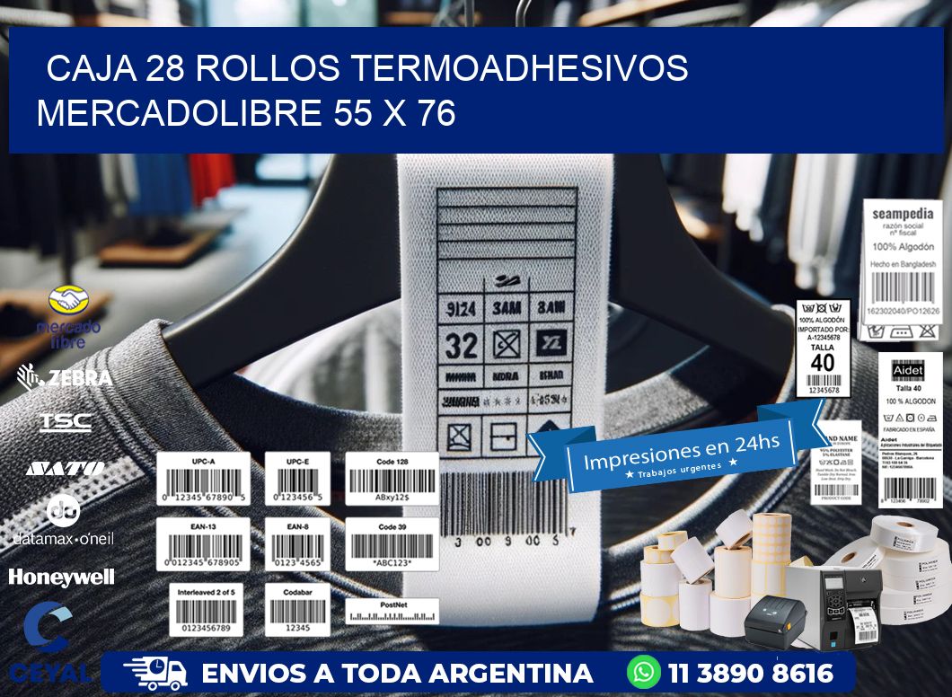 CAJA 28 ROLLOS TERMOADHESIVOS MERCADOLIBRE 55 x 76