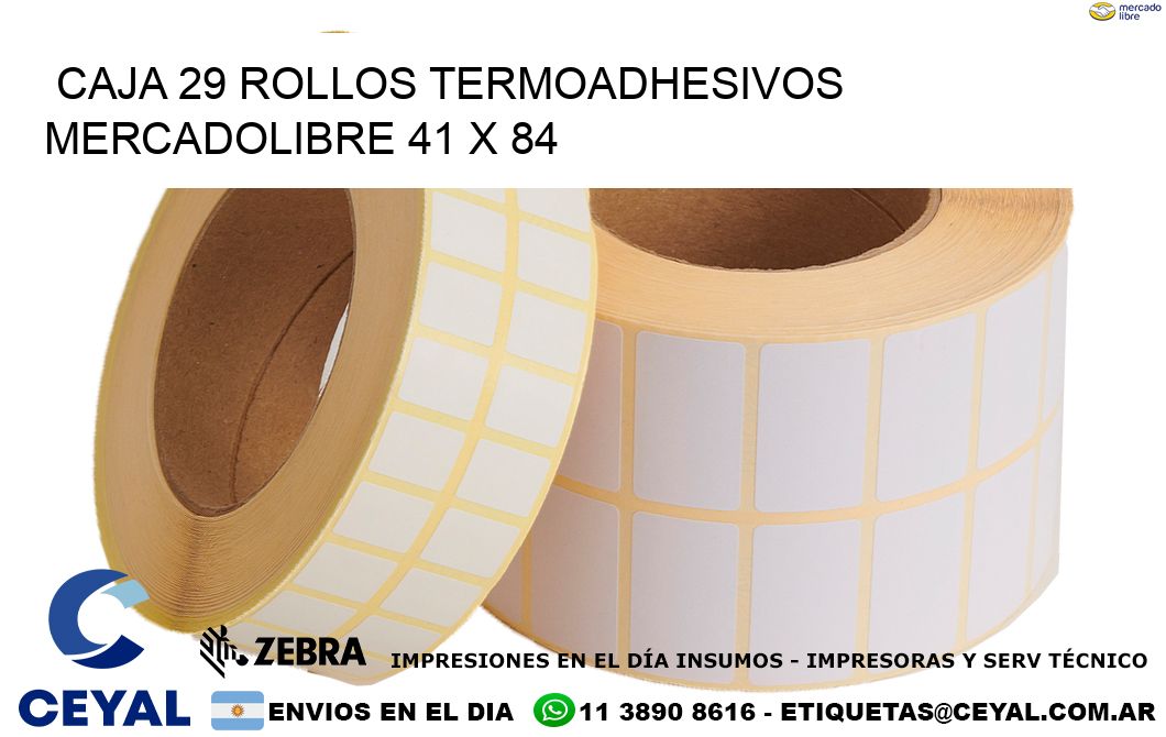 CAJA 29 ROLLOS TERMOADHESIVOS MERCADOLIBRE 41 x 84