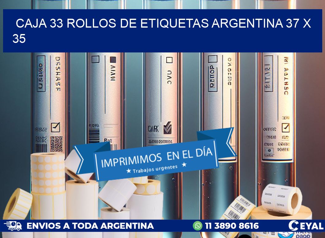 CAJA 33 ROLLOS DE ETIQUETAS ARGENTINA 37 x 35