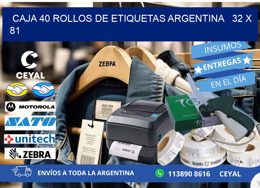 CAJA 40 ROLLOS DE ETIQUETAS ARGENTINA   32 x 81