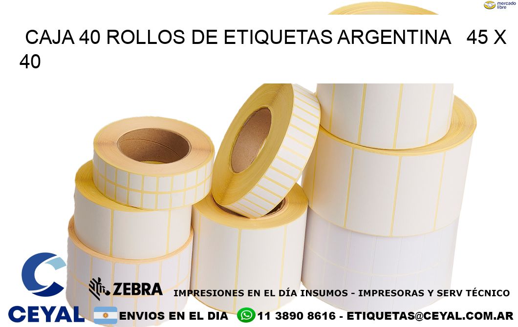 CAJA 40 ROLLOS DE ETIQUETAS ARGENTINA   45 x 40