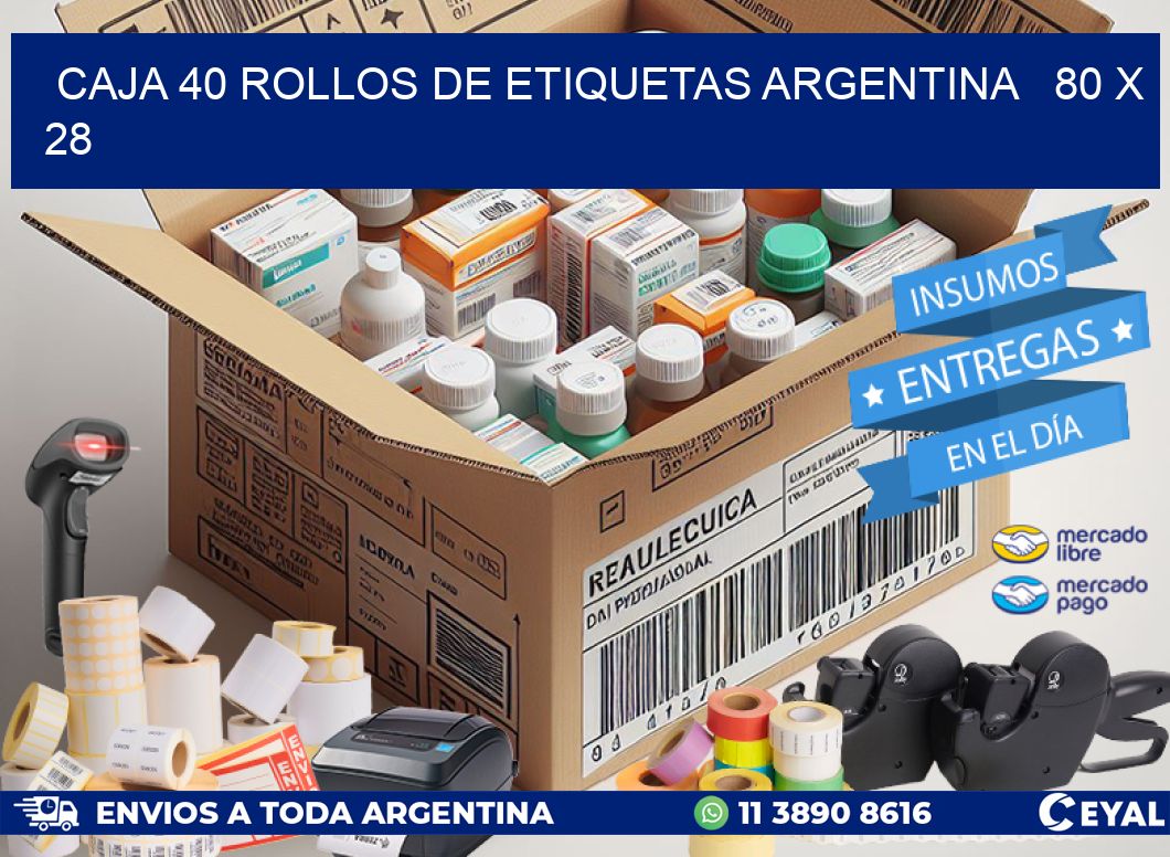 CAJA 40 ROLLOS DE ETIQUETAS ARGENTINA   80 x 28