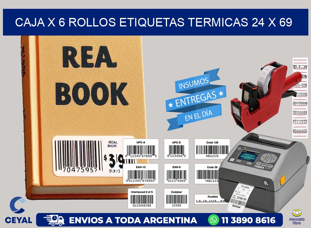 Caja X 6 Rollos Etiquetas termicas 24 x 69