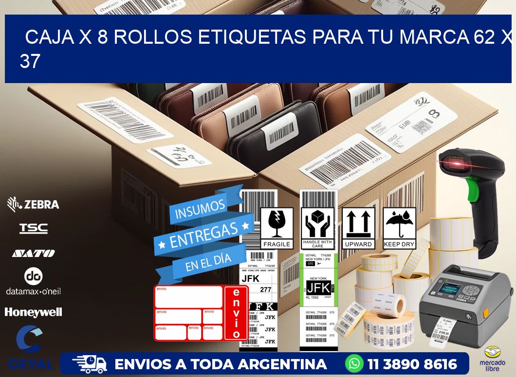 Caja X 8 Rollos Etiquetas para tu marca 62 x 37