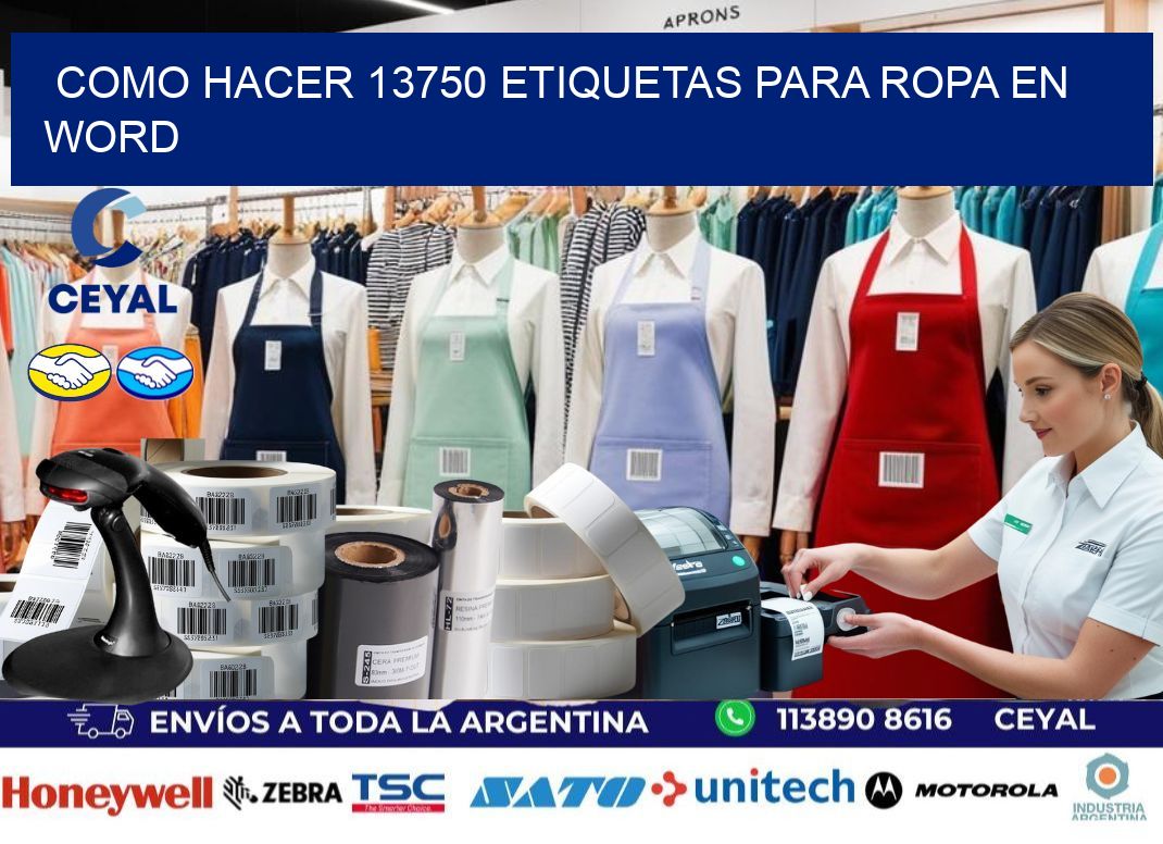 Como hacer 13750 etiquetas para ropa en Word