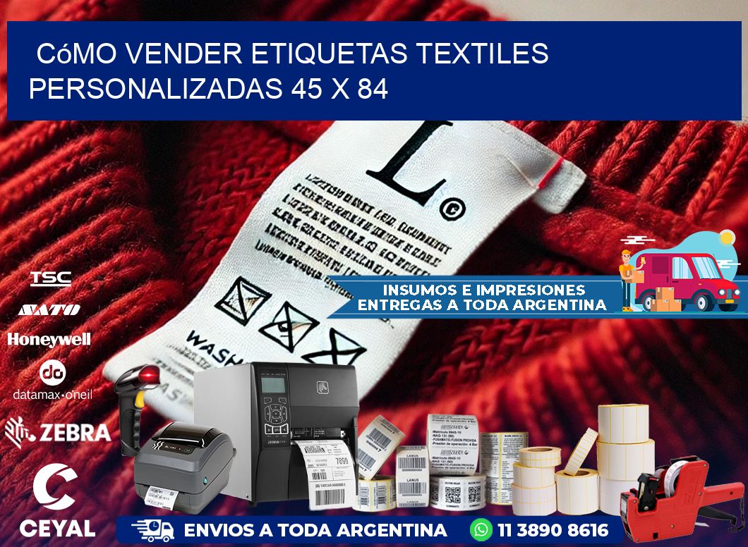 Cómo Vender Etiquetas Textiles Personalizadas 45 x 84