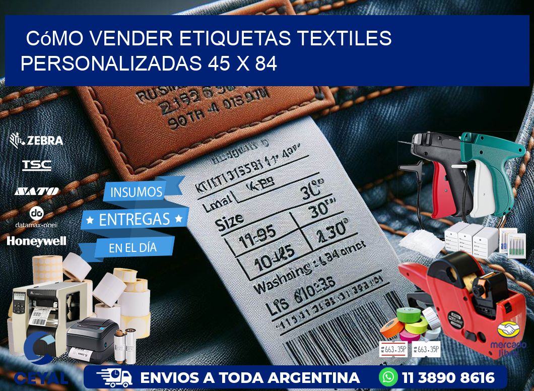 Cómo Vender Etiquetas Textiles Personalizadas 45 x 84