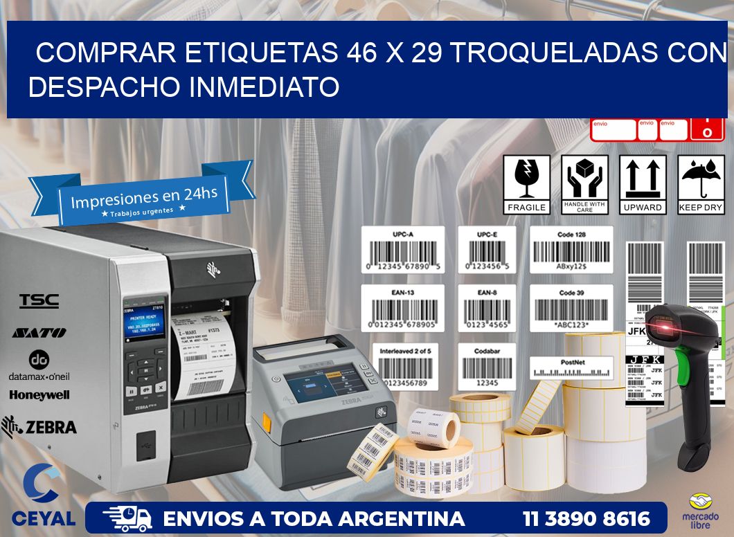 Comprar etiquetas 46 x 29 troqueladas con despacho inmediato