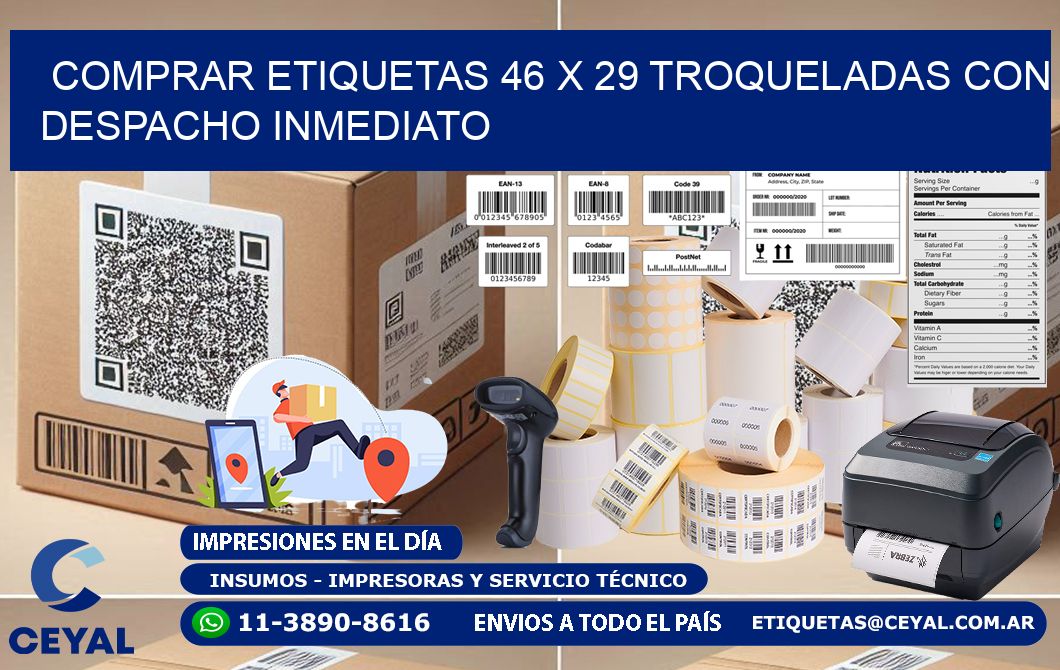 Comprar etiquetas 46 x 29 troqueladas con despacho inmediato