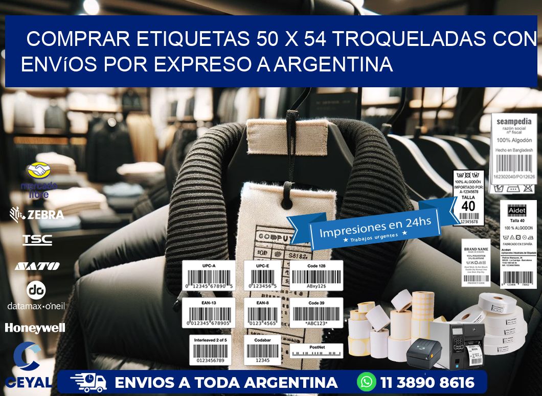 Comprar etiquetas 50 x 54 troqueladas con envíos por expreso a Argentina
