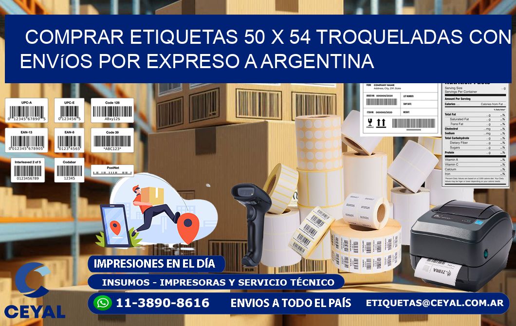 Comprar etiquetas 50 x 54 troqueladas con envíos por expreso a Argentina