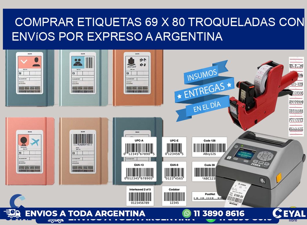 Comprar etiquetas 69 x 80 troqueladas con envíos por expreso a Argentina