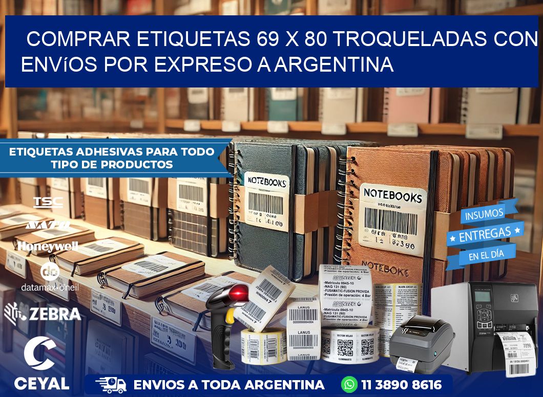 Comprar etiquetas 69 x 80 troqueladas con envíos por expreso a Argentina