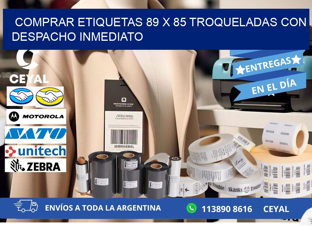 Comprar etiquetas 89 x 85 troqueladas con despacho inmediato