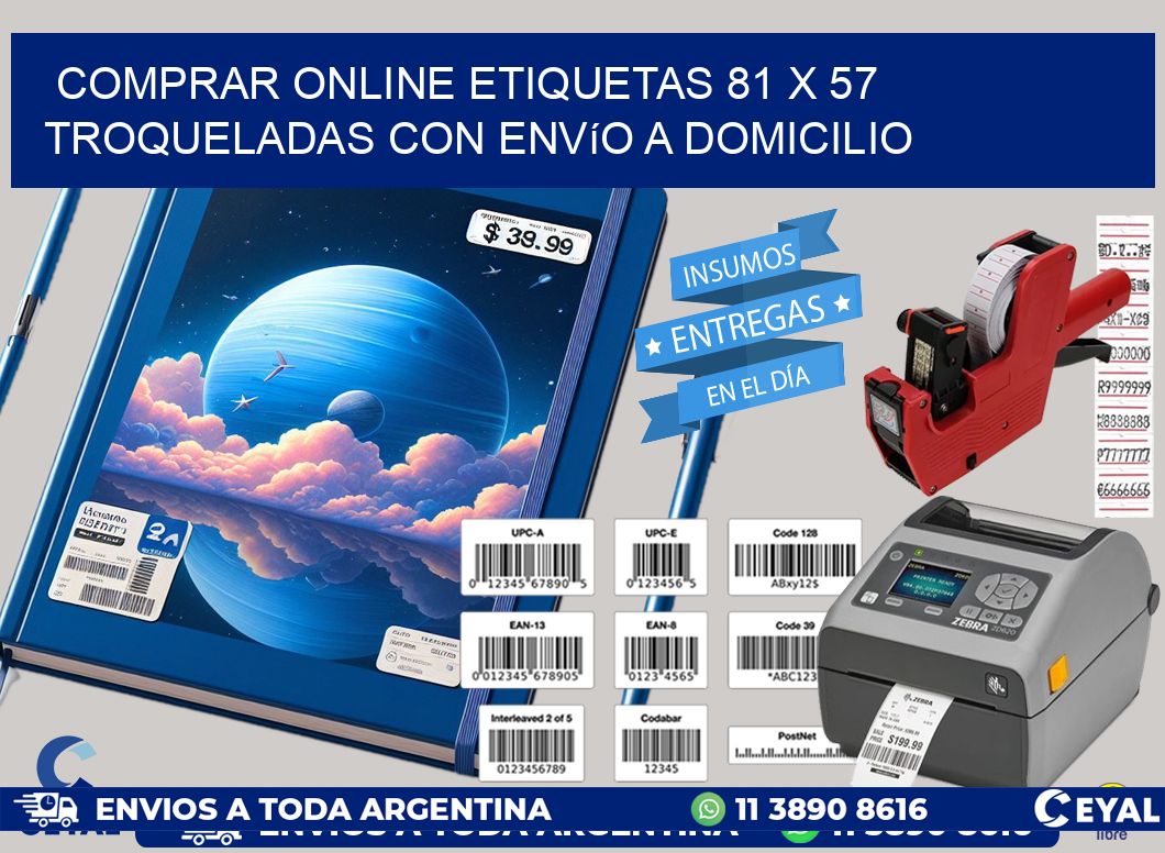 Comprar online etiquetas 81 x 57 troqueladas con envío a domicilio
