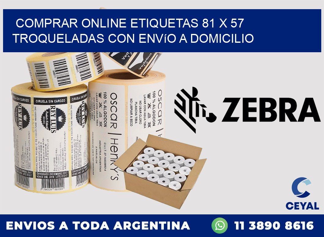 Comprar online etiquetas 81 x 57 troqueladas con envío a domicilio