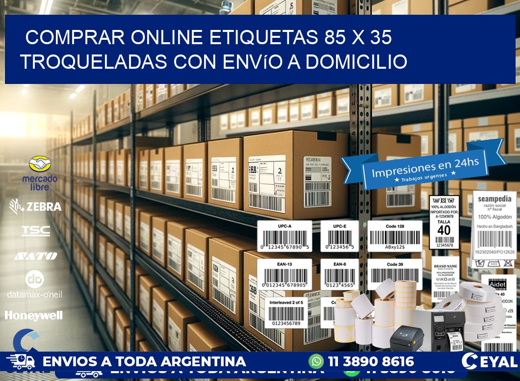 Comprar online etiquetas 85 x 35 troqueladas con envío a domicilio