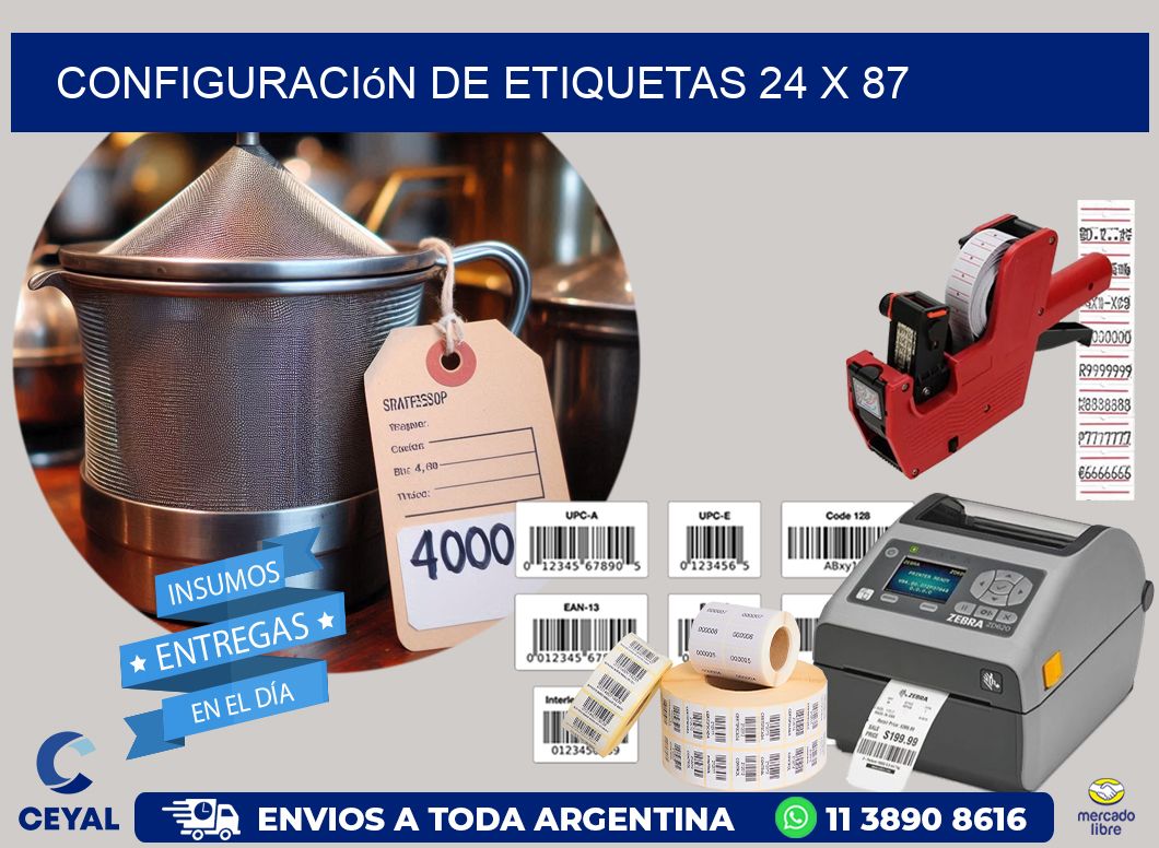 Configuración de etiquetas 24 x 87