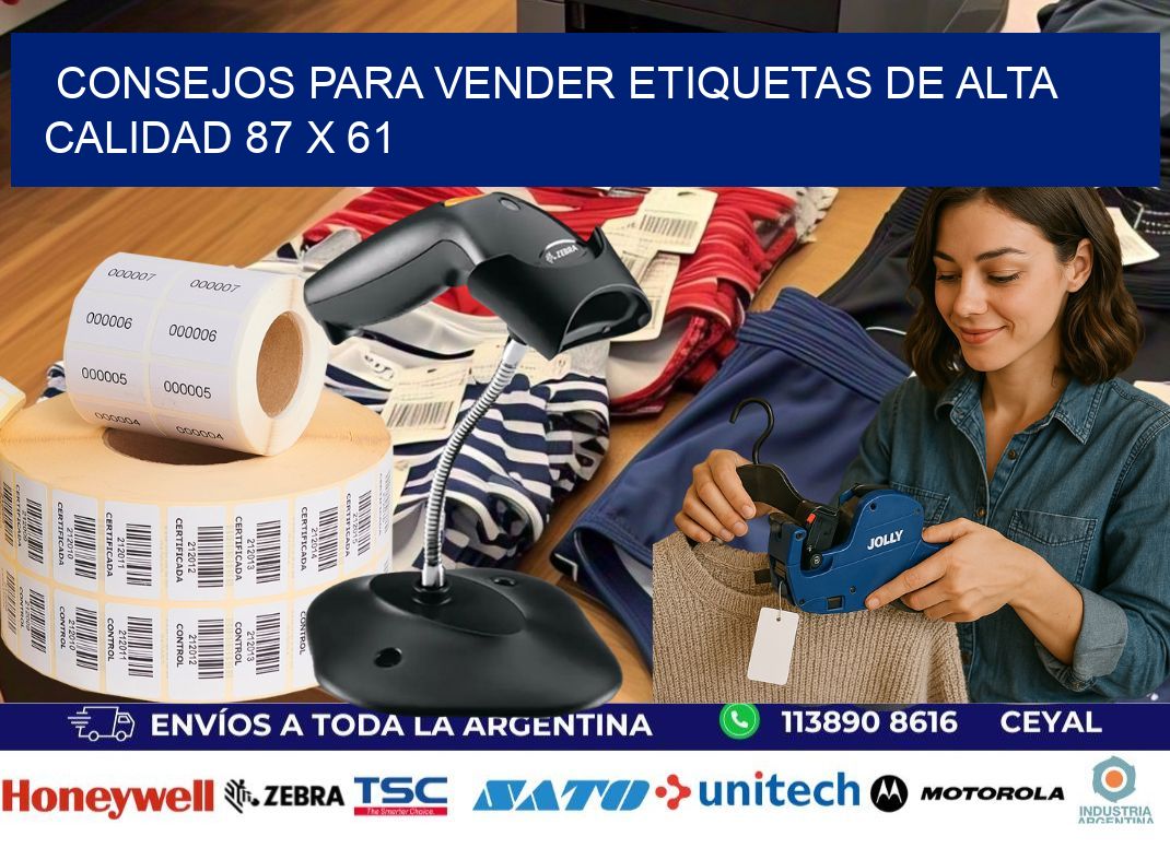 Consejos para Vender Etiquetas de Alta Calidad 87 x 61