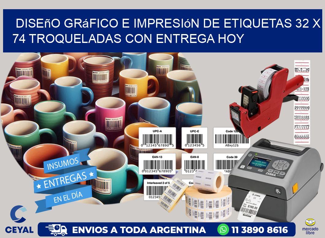 Diseño gráfico e impresión de etiquetas 32 x 74 troqueladas con entrega hoy