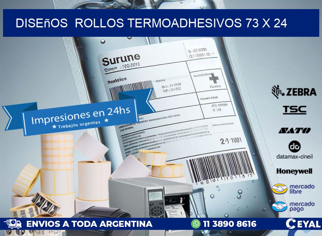 Diseños  ROLLOS TERMOADHESIVOS 73 x 24