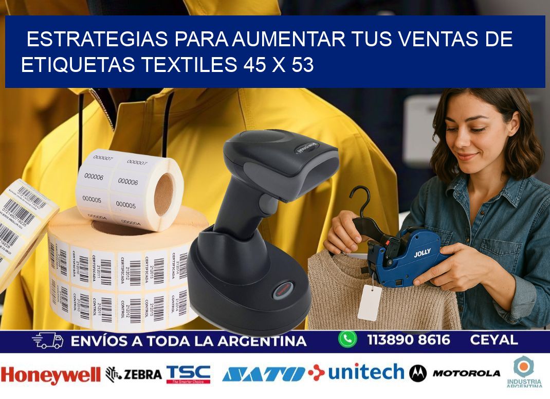 Estrategias para Aumentar tus Ventas de Etiquetas Textiles 45 x 53