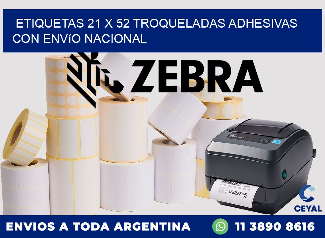 Etiquetas 21 x 52 troqueladas adhesivas con envío nacional