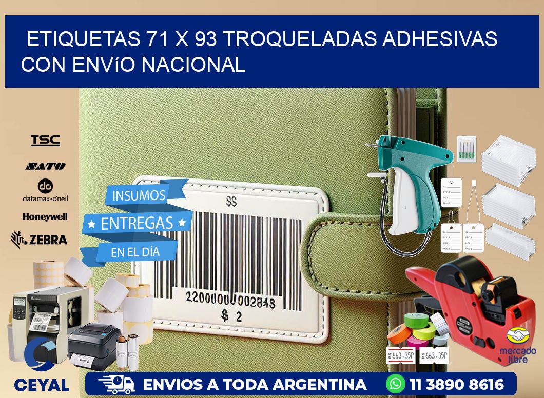 Etiquetas 71 x 93 troqueladas adhesivas con envío nacional