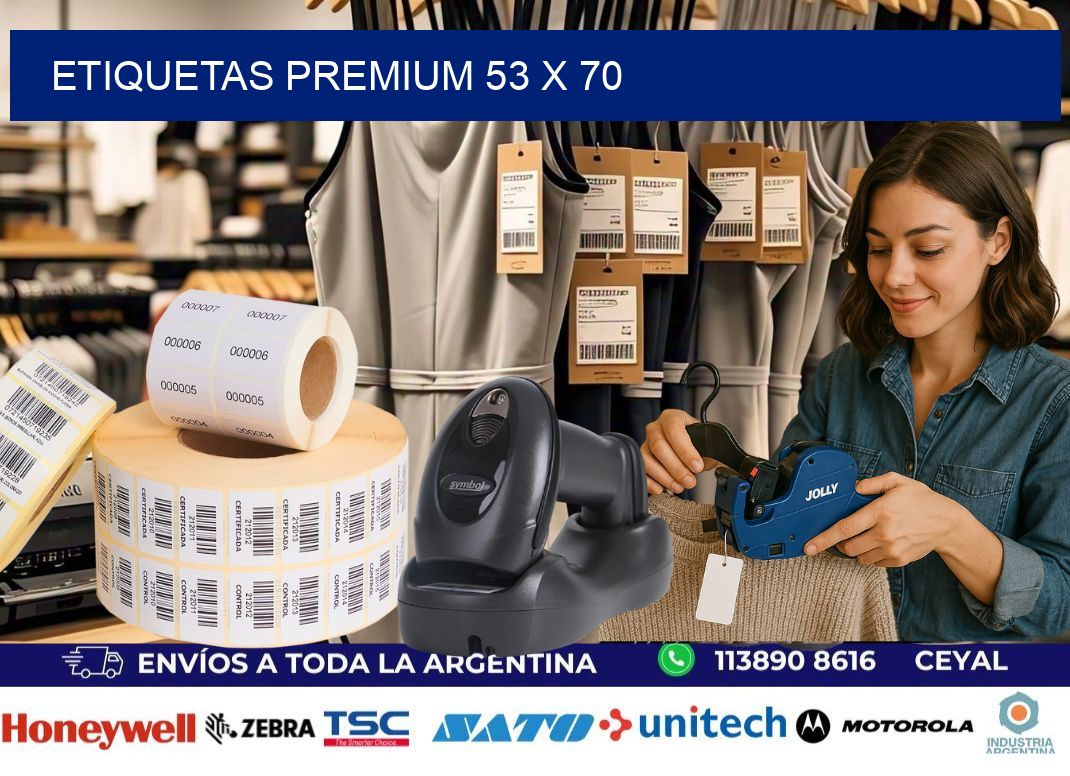 Etiquetas premium 53 x 70