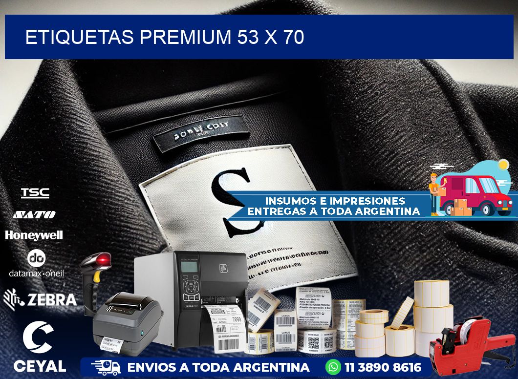 Etiquetas premium 53 x 70