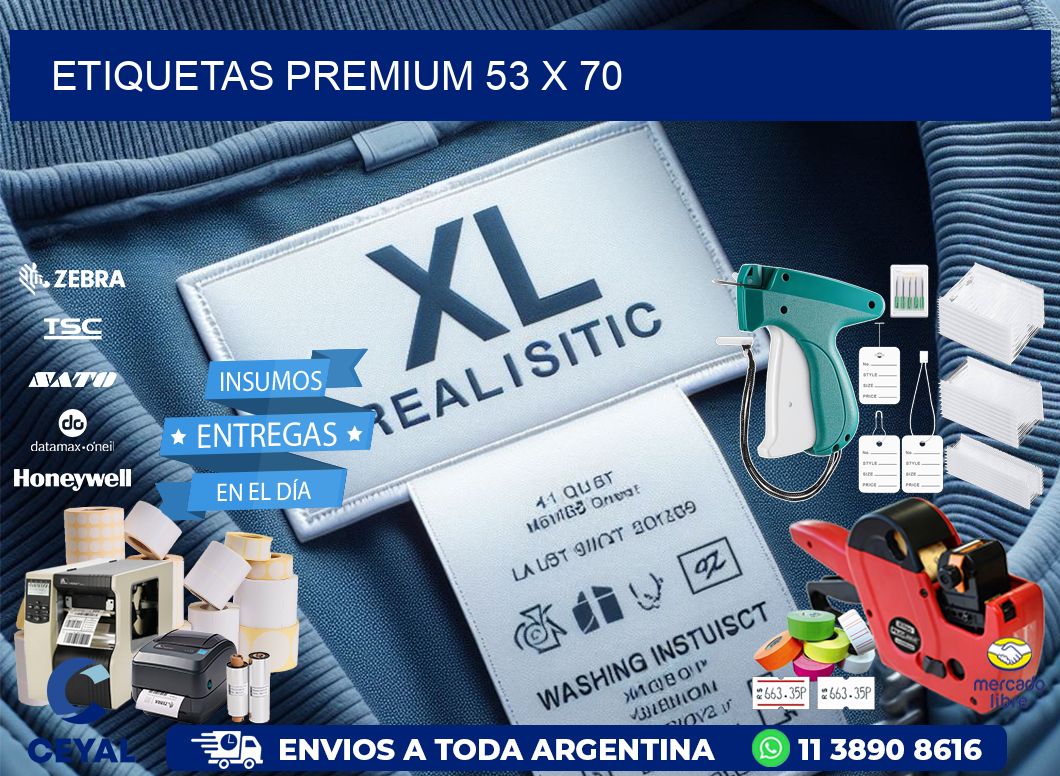 Etiquetas premium 53 x 70