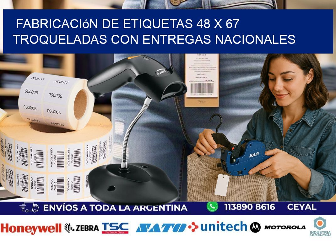 Fabricación de etiquetas 48 x 67 troqueladas con entregas nacionales