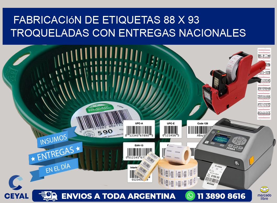 Fabricación de etiquetas 88 x 93 troqueladas con entregas nacionales
