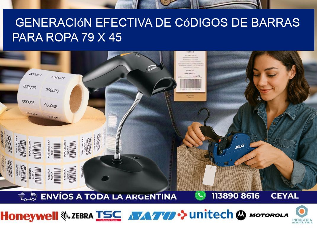 Generación Efectiva de Códigos de Barras para Ropa 79 x 45