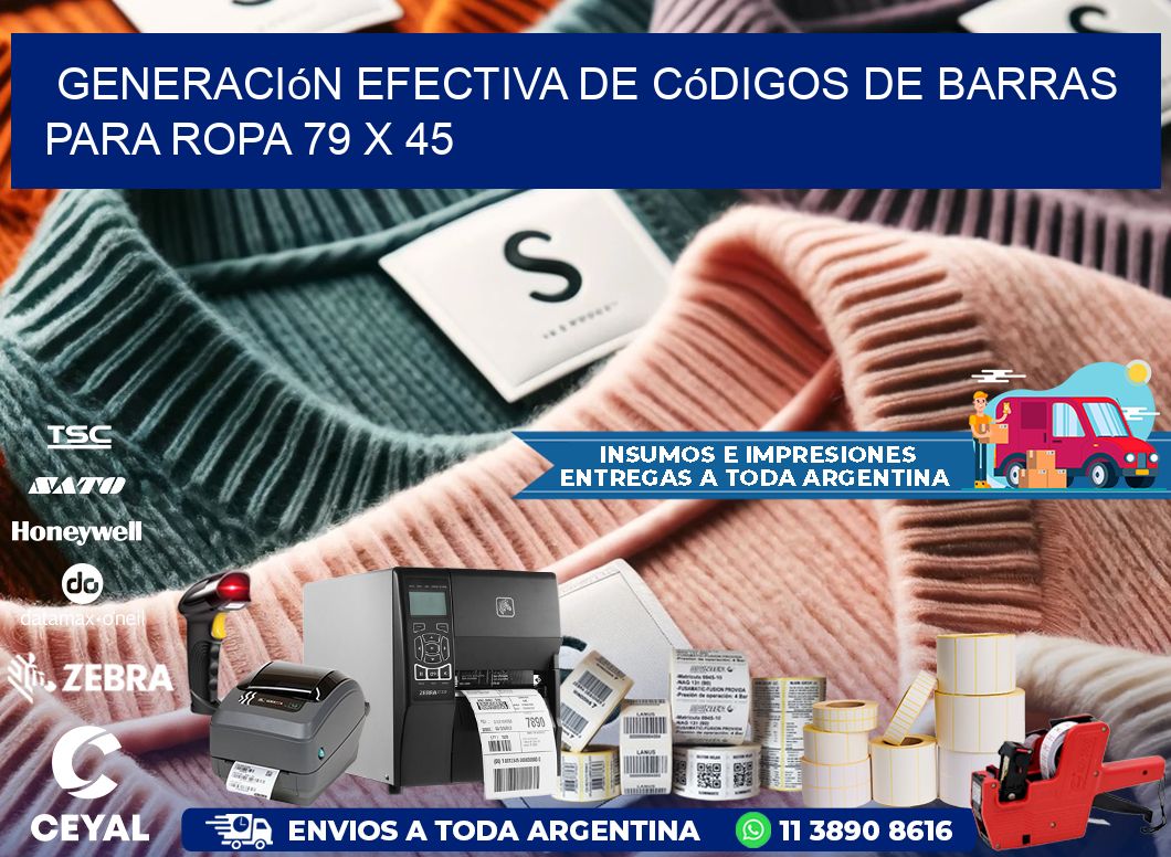Generación Efectiva de Códigos de Barras para Ropa 79 x 45