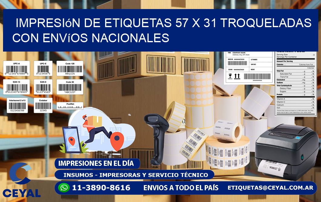 Impresión de etiquetas 57 x 31 troqueladas con envíos nacionales