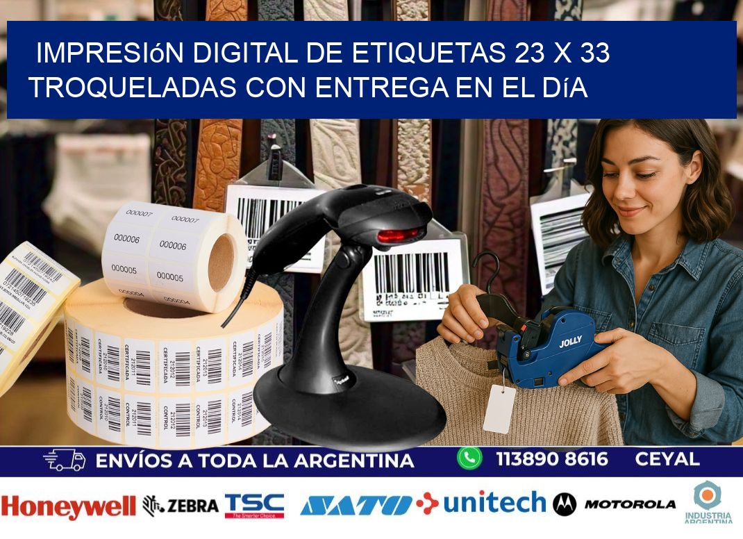 Impresión digital de etiquetas 23 x 33 troqueladas con entrega en el día