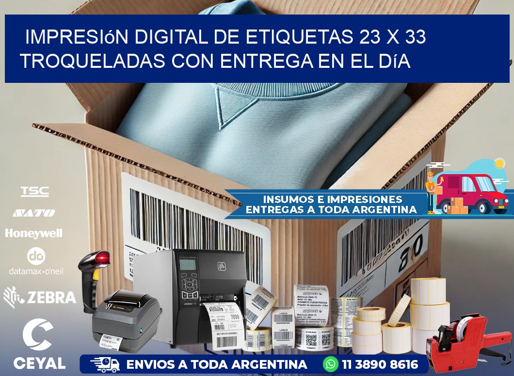 Impresión digital de etiquetas 23 x 33 troqueladas con entrega en el día