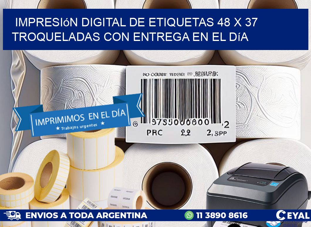 Impresión digital de etiquetas 48 x 37 troqueladas con entrega en el día