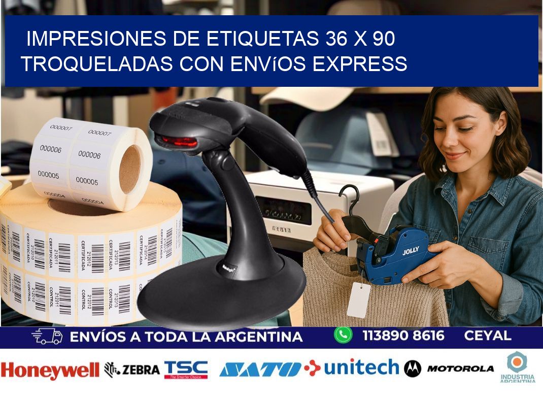 Impresiones de etiquetas 36 x 90 troqueladas con envíos express