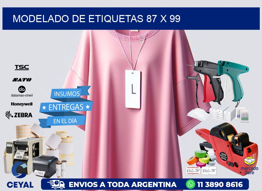 Modelado de etiquetas 87 x 99
