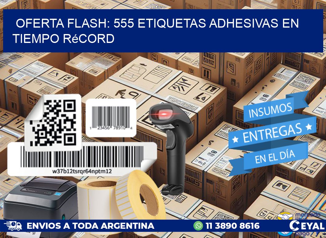 Oferta Flash: 555 Etiquetas Adhesivas en Tiempo Récord