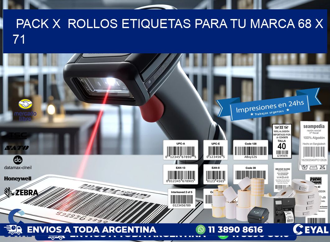 Pack X  Rollos Etiquetas para tu marca 68 x 71