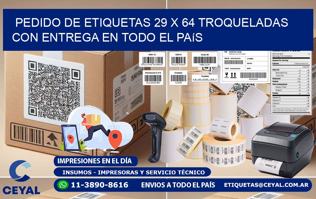 Pedido de etiquetas 29 x 64 troqueladas con entrega en todo el país