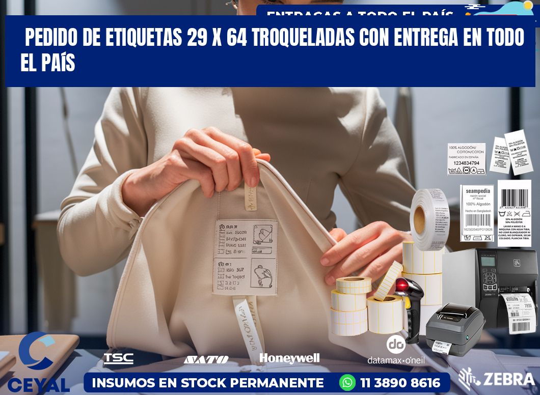 Pedido de etiquetas 29 x 64 troqueladas con entrega en todo el país