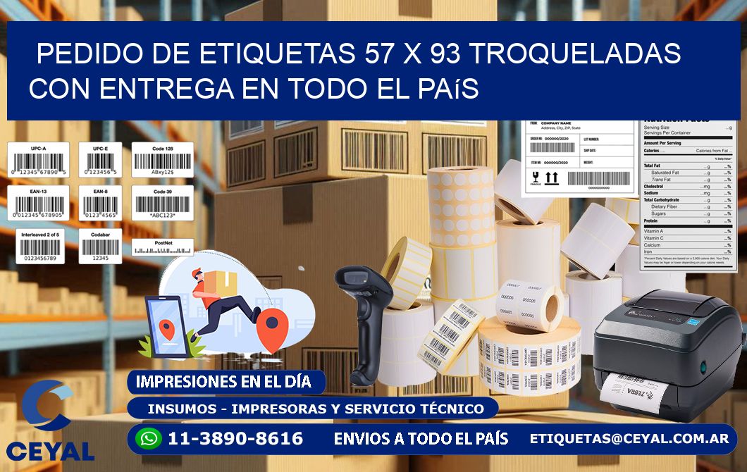 Pedido de etiquetas 57 x 93 troqueladas con entrega en todo el país