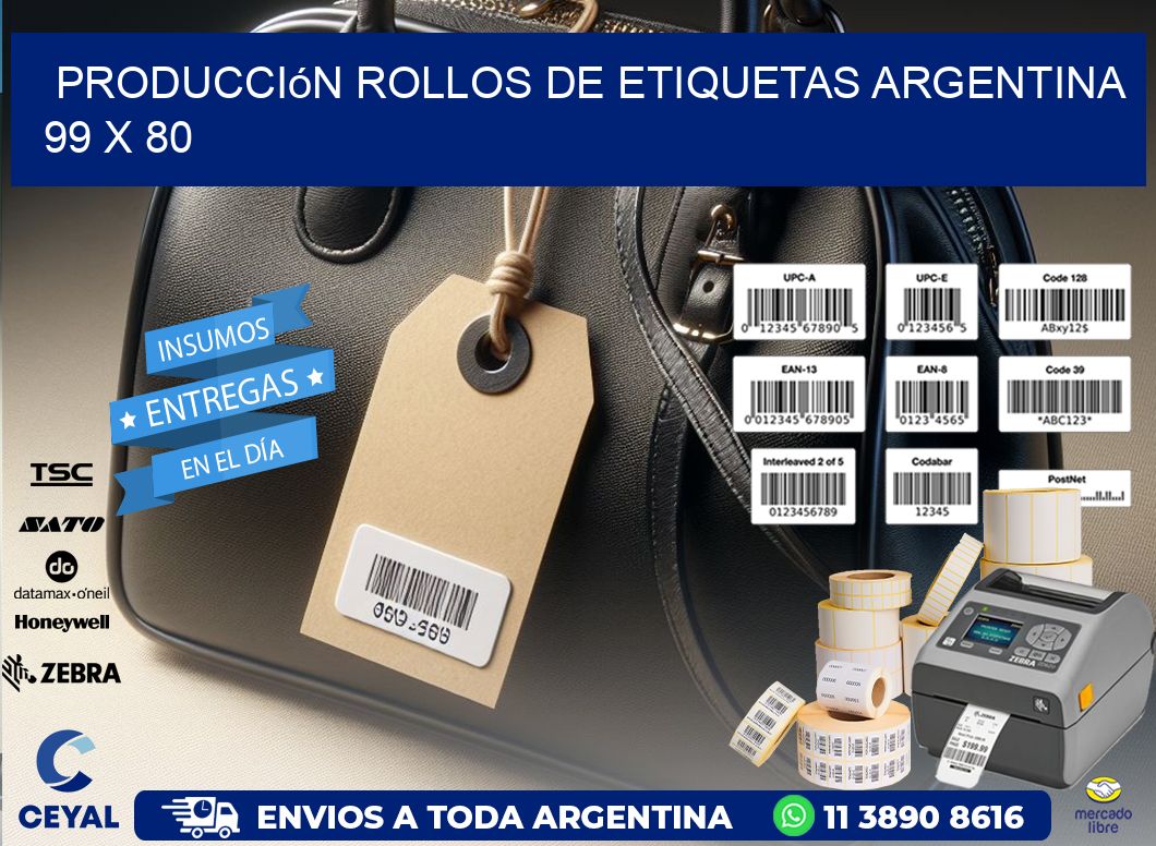 Producción ROLLOS DE ETIQUETAS ARGENTINA 99 x 80