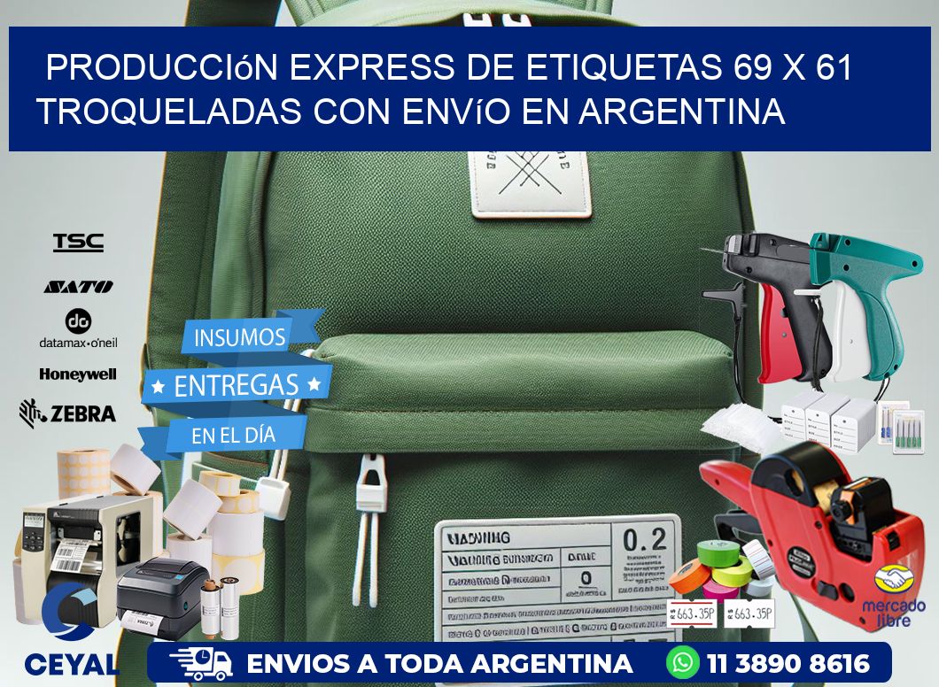 Producción express de etiquetas 69 x 61 troqueladas con envío en Argentina