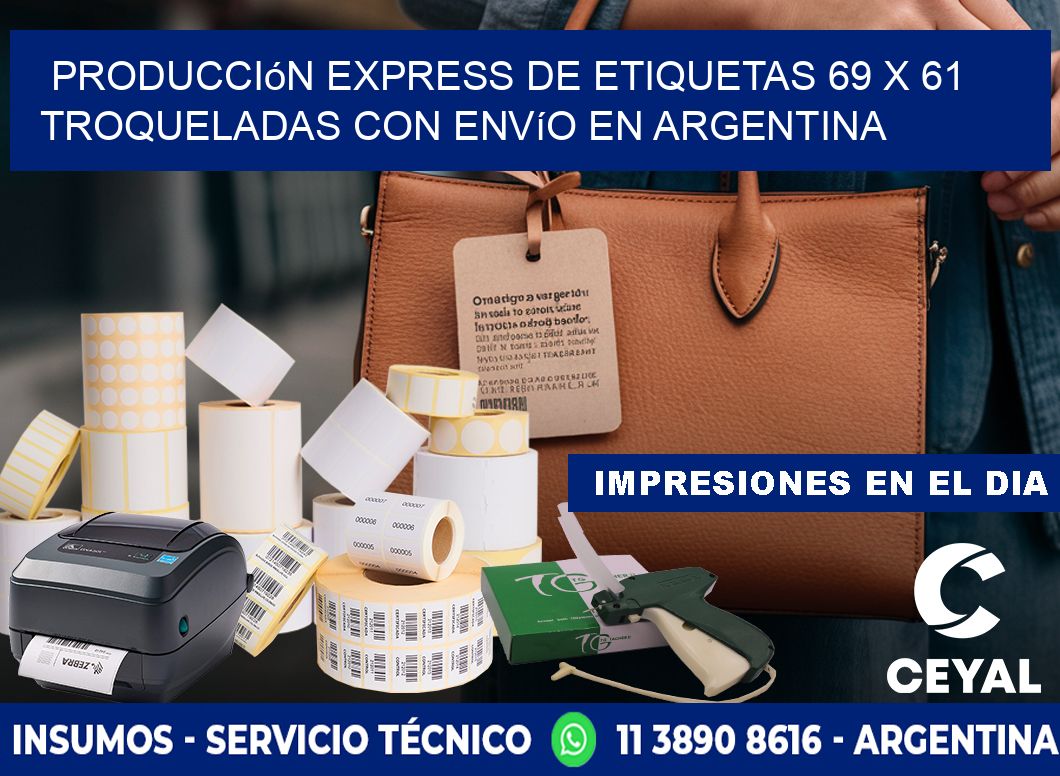 Producción express de etiquetas 69 x 61 troqueladas con envío en Argentina